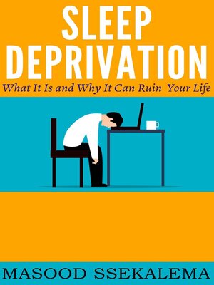 cover image of Sleep Deprivation